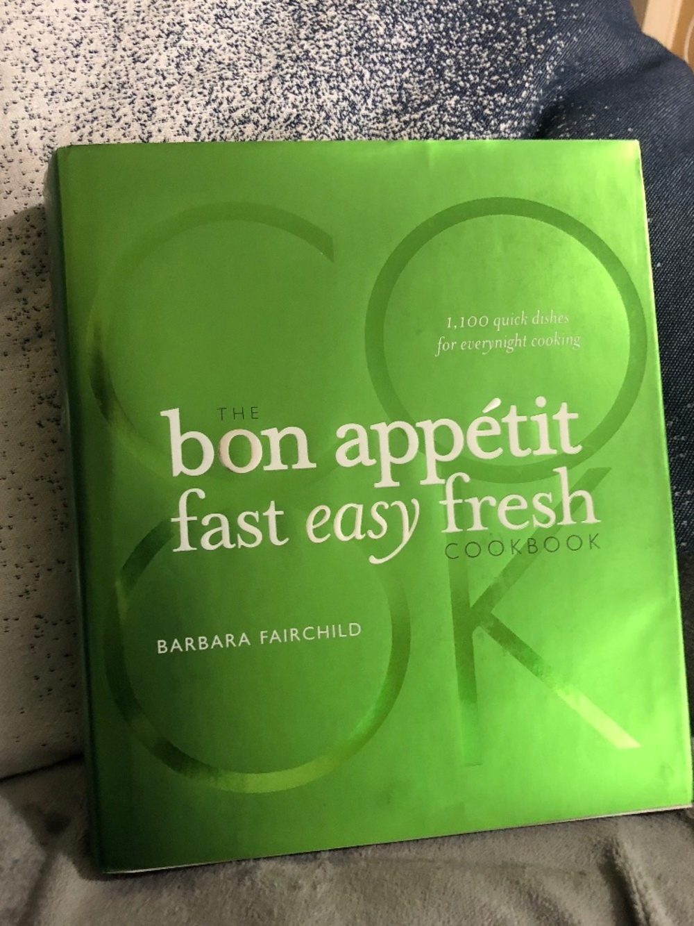 Bon Appetit hardcover recipe book fast easy fresh 1100 quick dishes